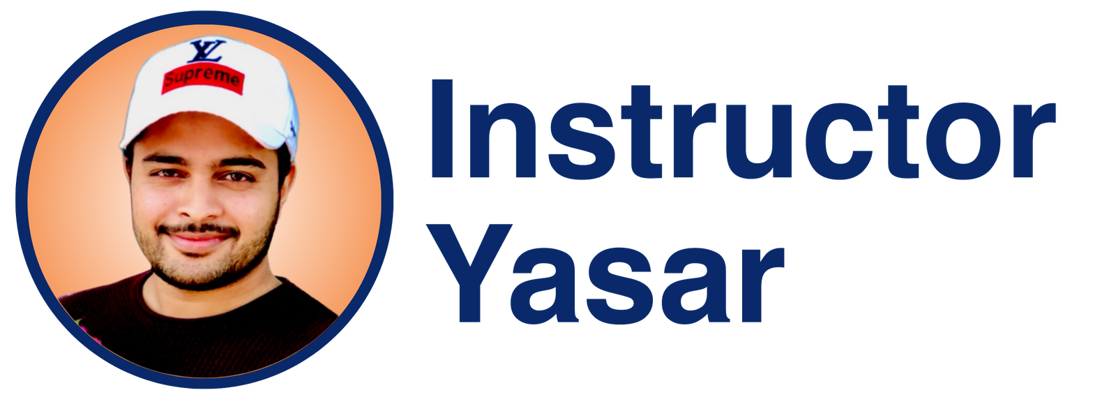 Instructor Yasar